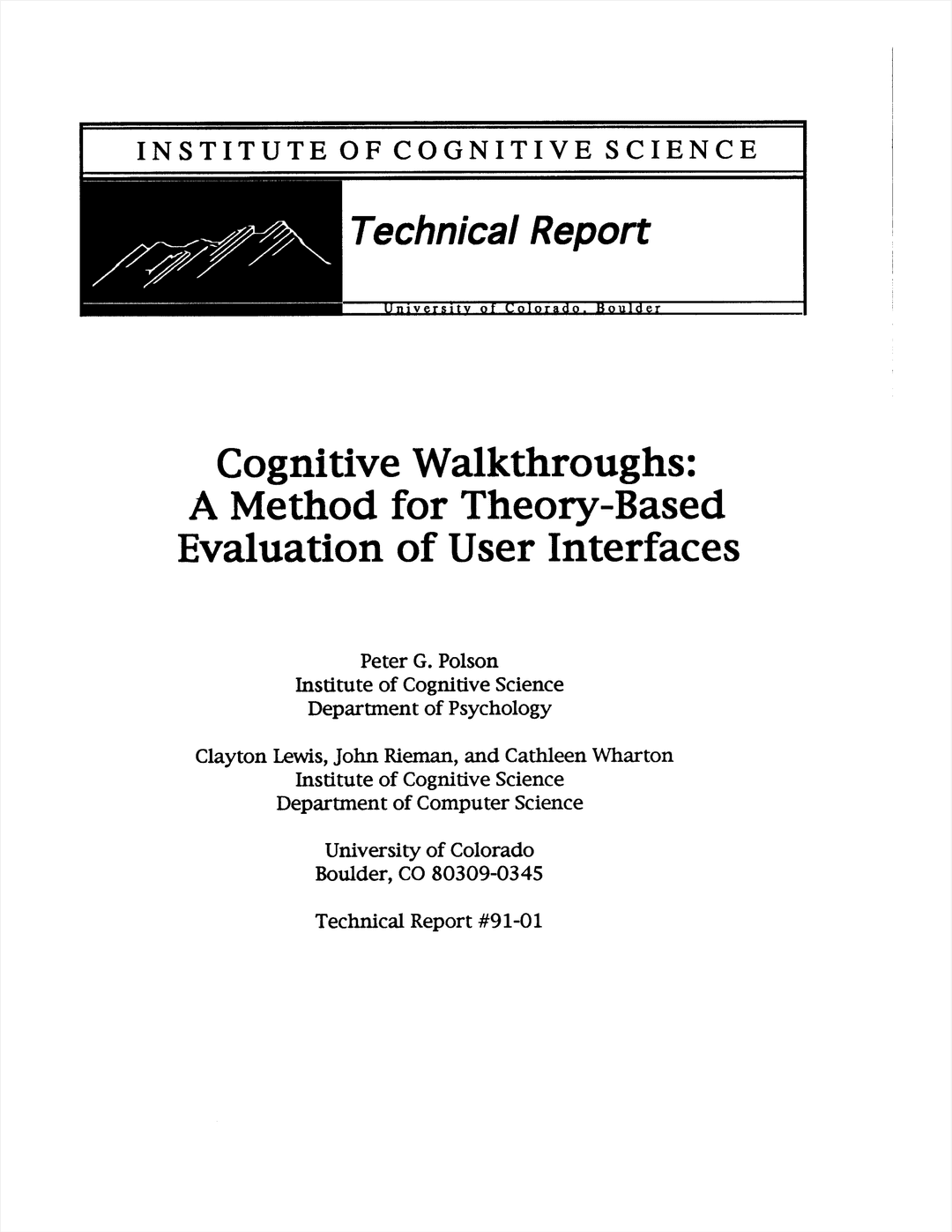 Cognitive Walkthroughs: A Method for Theory-Based Evaluation of User Interfaces