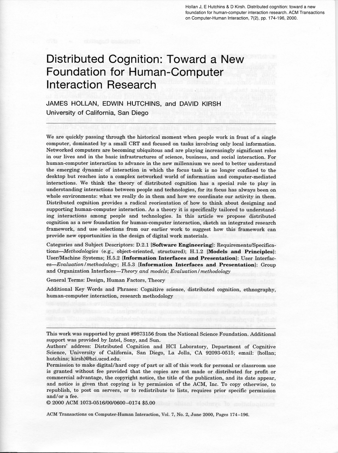 Distributed Cognition: Toward a New Foundation for Human-Computer Interaction Research