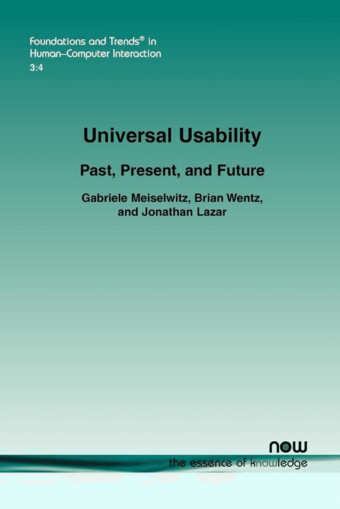 Universal Usability: Past, Present, and Future